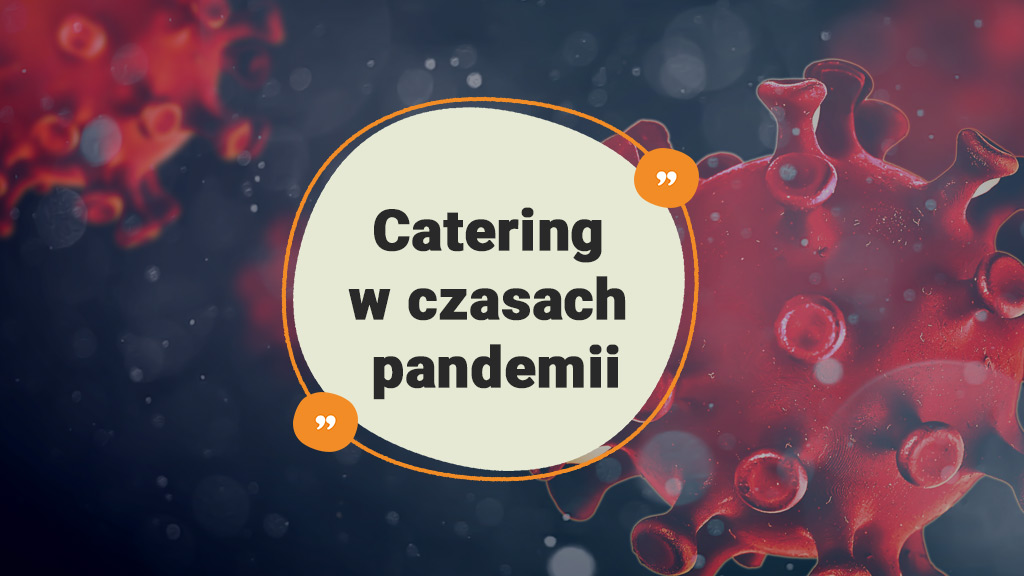 Catering-w-czasach-pandemii