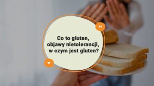 Co-to-gluten,-objawy-nietolerancji,-w-czym-jest-gluten-