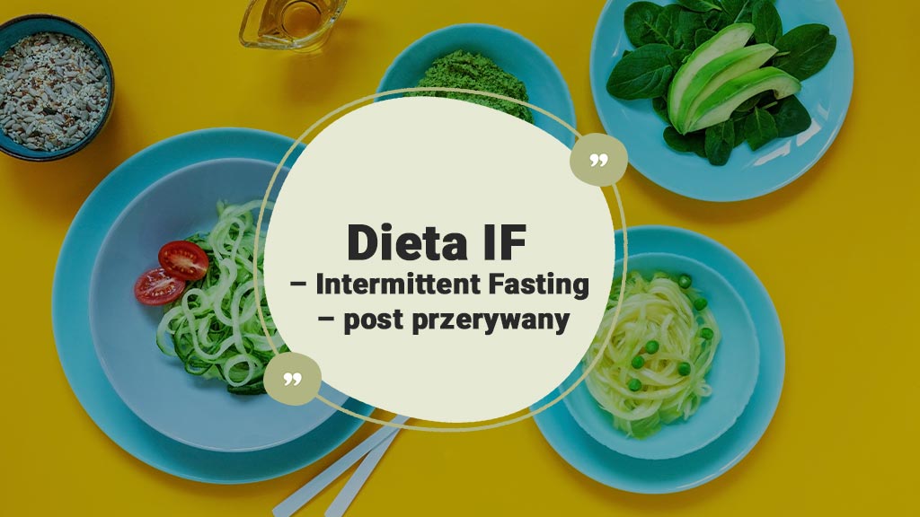 Dieta-IF-–-Intermittent-Fasting-–-post-przerywany