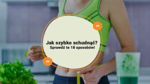 Jak-szybko-schudnąć--Sprawdź-te-18-sposobów!