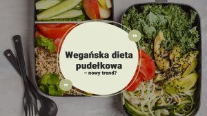 Wegańska-dieta-pudełkowa-–-nowy-trend-