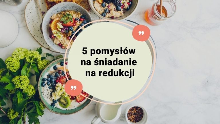 śniadanie na redukcji