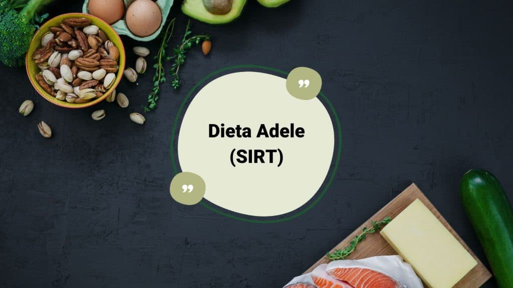 Dieta Adele Sirt
