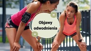 objawy odwodnienia