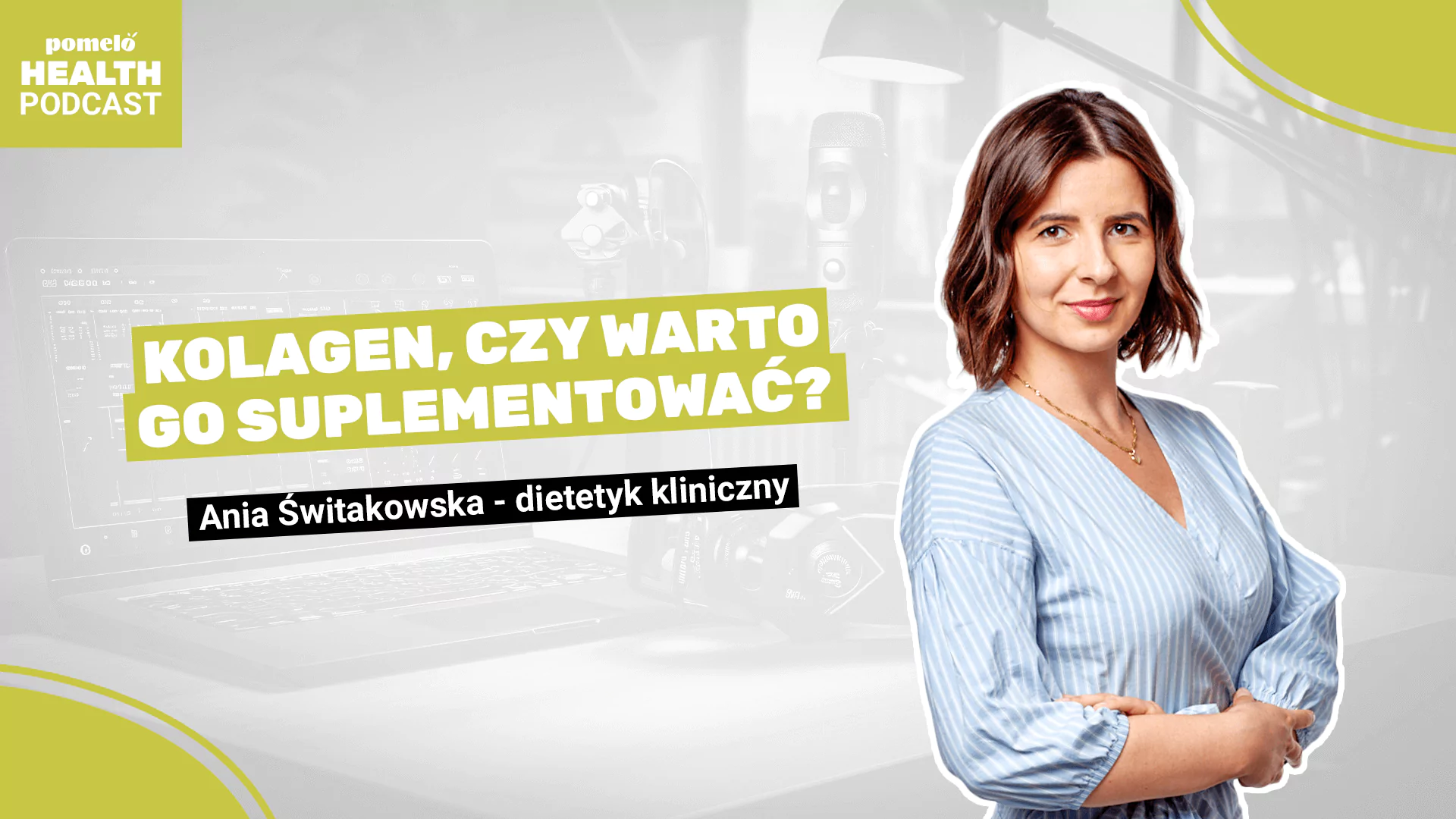 Ania Świtakowska - dietetyk