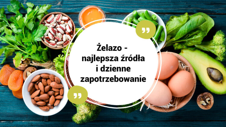 żelazo i jego najlepsze źródła