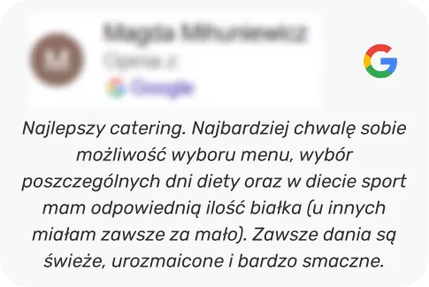 Polish testimonial praising catering: customizable menus, diet-day options, sufficient protein, and fresh, varied, tasty meals; Google logo visible.
